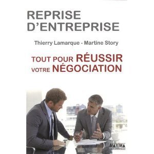 Entretien avec Thierry Lamarque - Négociations et reprise d'entreprise